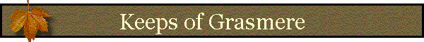 Keeps of Grasmere